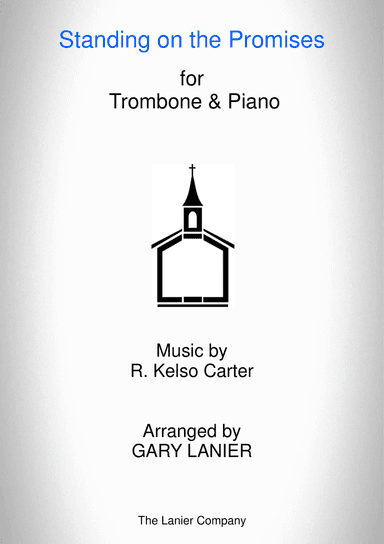 STANDING ON THE PROMISES (Trombone/Piano and Trombone Part)