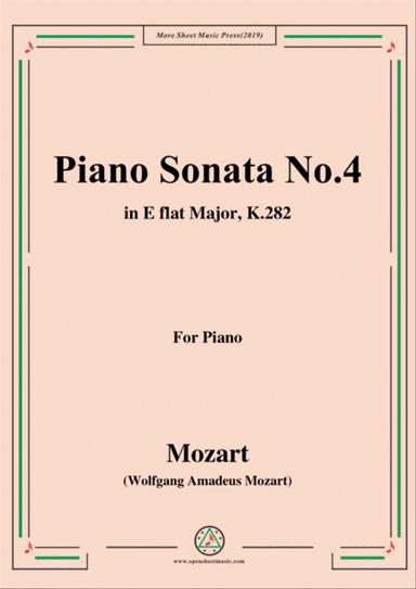 Mozart-Piano Sonata No.4 in E flat Major,K.282