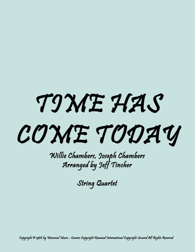 Time Has Come Today