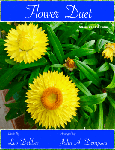 Flower Duet (Trio for Oboe, Cello and Piano)