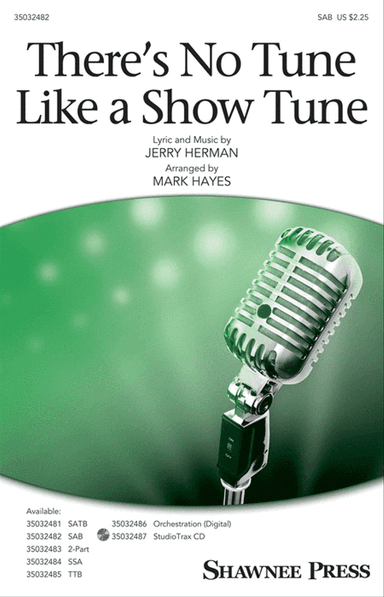 There's No Tune Like a Show Tune