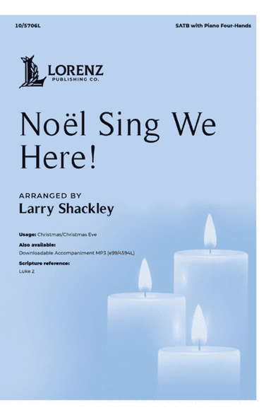 Noel Sing We Here!