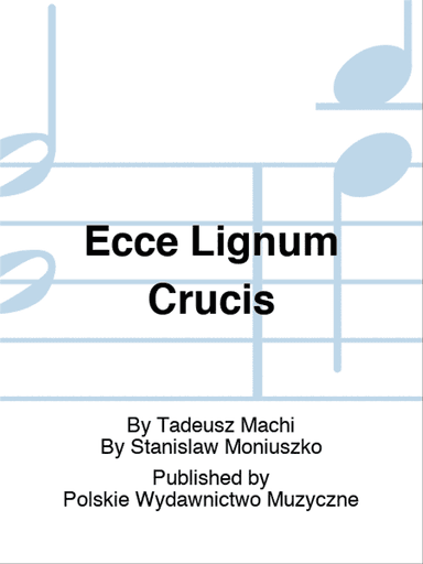 Ecce Lignum Crucis