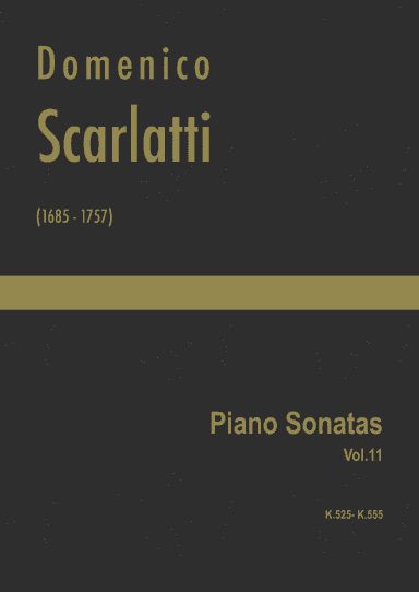 Scarlatti - Complete Piano Sonatas Vol.11 (K.525 - K.555)