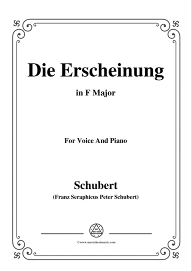 Schubert-Die Erscheinung,Op.108 No.3,in F Major,for Voice&Piano