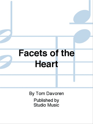 Facets of the Heart