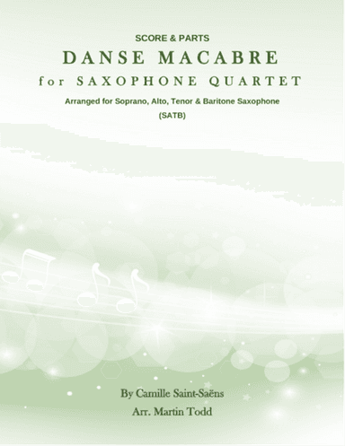 Danse Macabre for Saxophone Quartet (SATB)