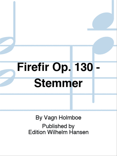 Firefir, Op. 130