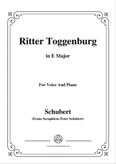 Schubert-Ritter Toggenburg,in E Major,for Voice&Piano