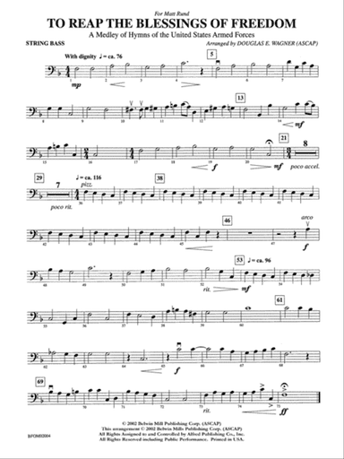 To Reap the Blessings of Freedom (A Medley of Hymns of the United States Armed Forces): String Bass