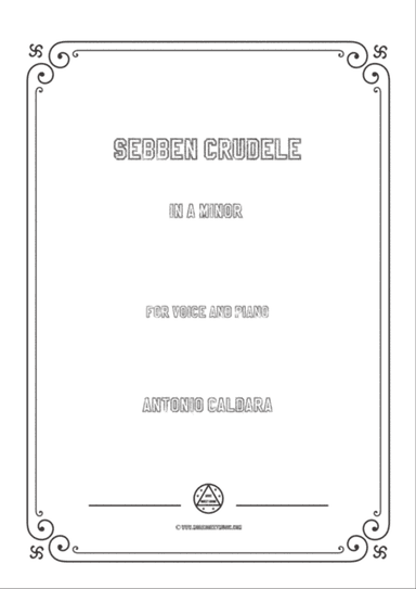 Caldara-Sebben crudele in a minor,for voice and piano