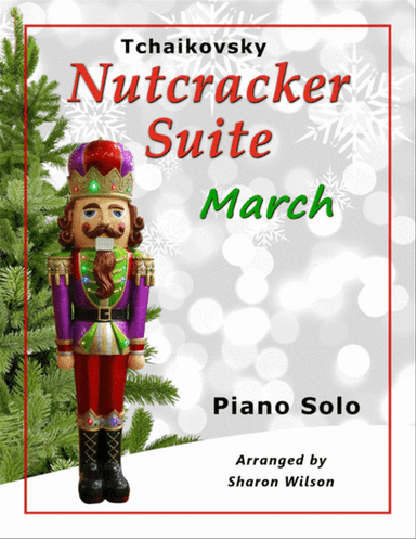 MARCH from Tchaikovsky's Nutcracker Suite