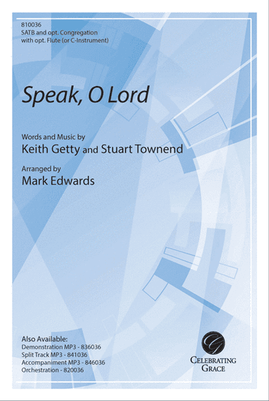 Speak, O Lord