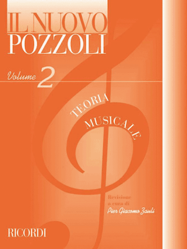 Il Nuovo Pozzoli: Teoria Musicale Vol. 2