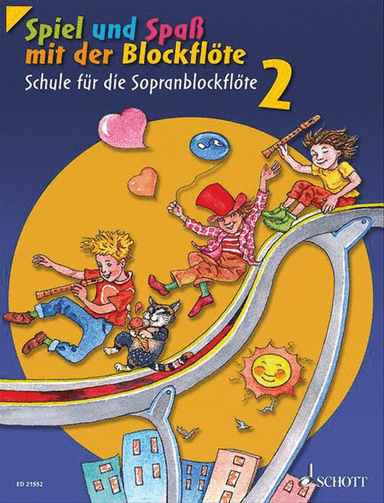 Spiel Und Spass Mit Der Blockflöte – Band 2