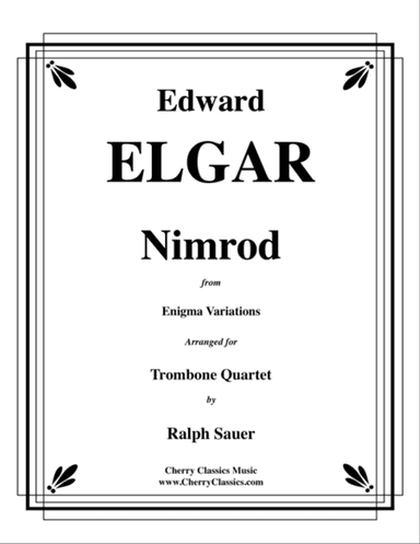 Nimrod from the Engima Variations for Trombone Quartet