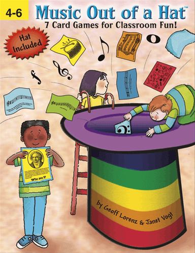 Music Out of a Hat: Grades 4-6