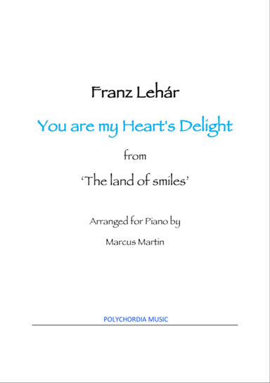 You are my Heart's Delight by Franz Lehar
