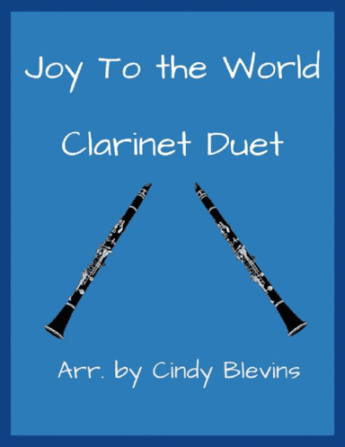 Joy To the World, for Clarinet Duet