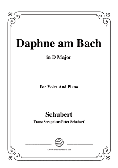 Schubert-Daphne am Bach,in D Major,for Voice&Piano