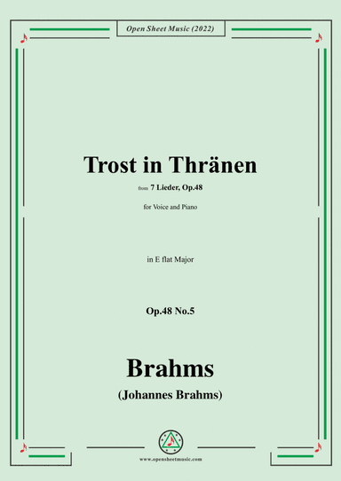 Brahms-Trost in Thränen,Op.48 No.5 in E flat Major