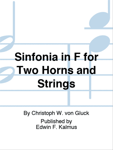 Sinfonia in F for Two Horns and Strings
