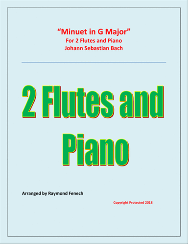 Minuet in G Major - J.S.Bach - 2 Flutes and Piano