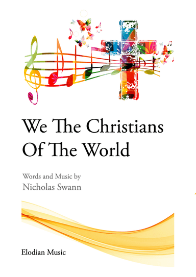 We The Christians Of The World
