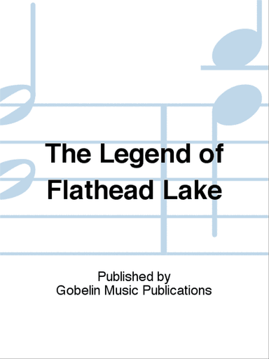The Legend of Flathead Lake