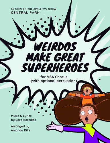 Weirdos Make Great Superheroes