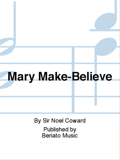 Mary Make-Believe