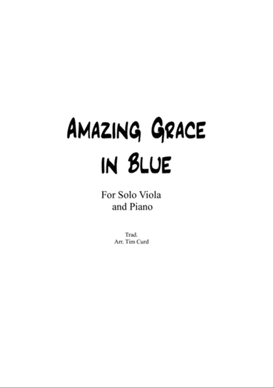 Amazing Grace in Blue for Viola and Piano