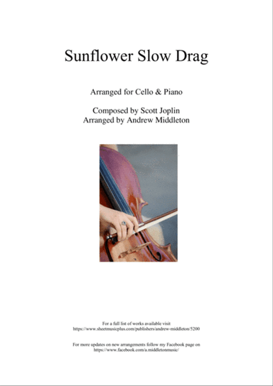 Sunflower Slow Drag arranged for Cello and Piano