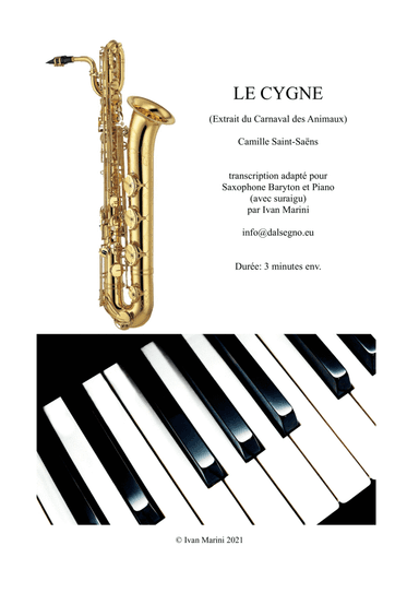 THE SWAN from The Carnival of the Animals - adapted for Baritone Sax (with altissimo) and Piano