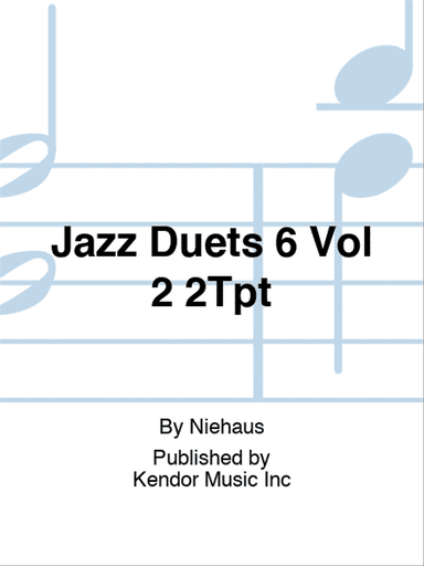 Jazz Duets 6 Vol 2 2Tpt