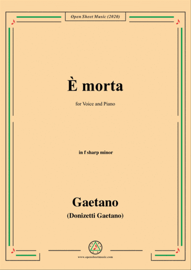 Donizetti-E Morta,in f sharp minor,for Voice and Piano