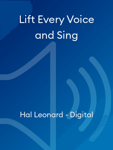 Lift Every Voice and Sing