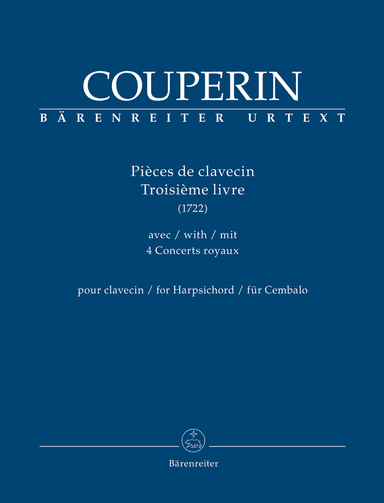 Pièces de clavecin. Troisième livre for Harpsichord (1722)