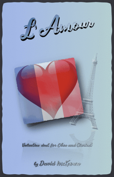 L'Amour, Oboe and Clarinet Duet for Valentines