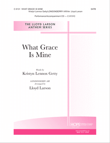 What Grace Is Mine