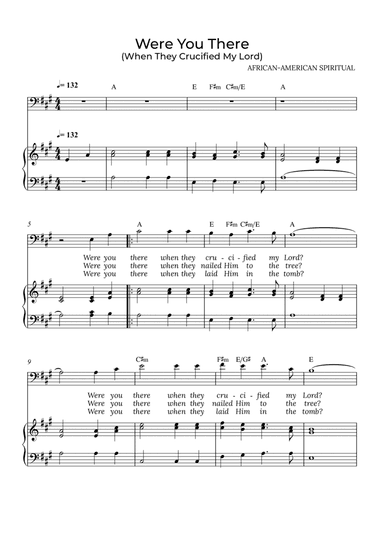 Were You There - for piano and baritone in A major with chords