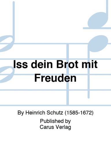 Iss dein Brot mit Freuden