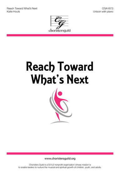 Reach Toward What's Next