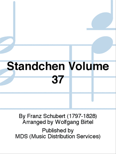 Ständchen Volume 37