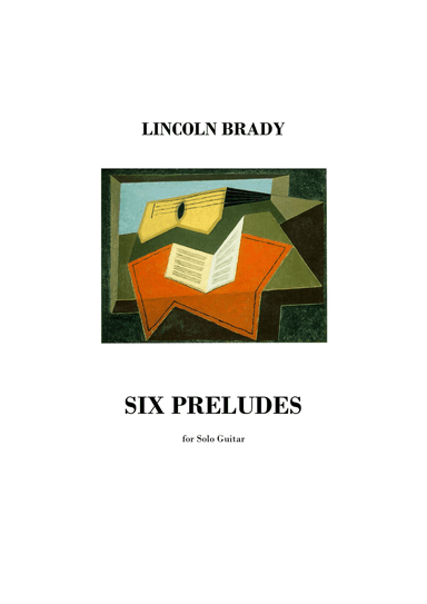 SIX PRELUDES - Solo Guitar