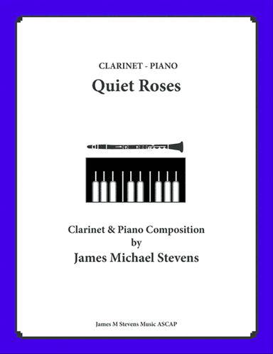 Quiet Roses - Romantic Clarinet & Piano