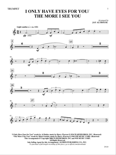 I Only Have Eyes for You / The More I See You: 1st B-flat Trumpet