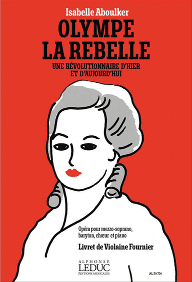 Olympe La Rebelle (Vocal Score)