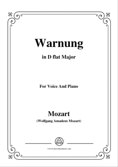 Mozart-Warnung,in D flat Major,for Voice and Piano