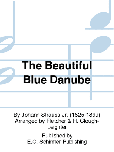 The Beautiful Blue Danube